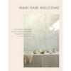 Wabi-Sabi Welcome: Learning to Embrace the Imperfect and Entertain with Thoughtfulness and Ease - Hardcover