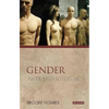 Gender: Antiquity and Its Legacy - Paperback