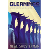 Gleanings: Stories from the Arc of a Scythe - Hardcover