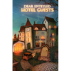 Dear Entitled Hotel Guests - Paperback