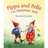Pippa and Pelle in the Summer Sun - Board Book