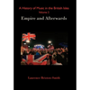 A History of Music in the British Isles, Volume 2: Empire and Afterwards - Hardcover