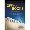 Off the Books: Understanding and Mitigating the Fiscal Risks of Infrastructure - Paperback