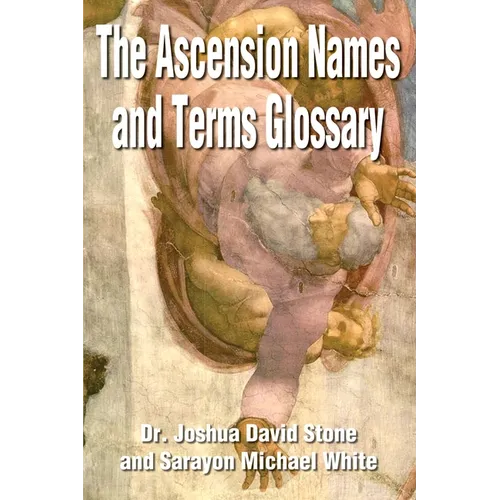 The Ascension Names and Terms Glossary - Paperback