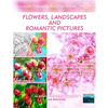 Flowers, Landscapes and Romantic Pictures - Grayscale Colouring Book for Adults (Deshading): Ready to Paint or Colour Adult Colouring Book with Lovely - Paperback