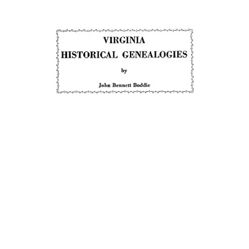 Virginia Historical Genealogies - Paperback