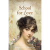 School for Love - Paperback