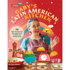 Gaby's Latin American Kitchen: 70 Kid-Tested and Kid-Approved Recipes for Young Chefs - Hardcover