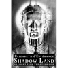 Shadow Land: or, Light from the Other Side - Paperback