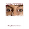 The New Perspective on Mary and Martha - Hardcover