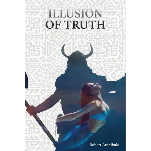 Illusion of Truth - Paperback