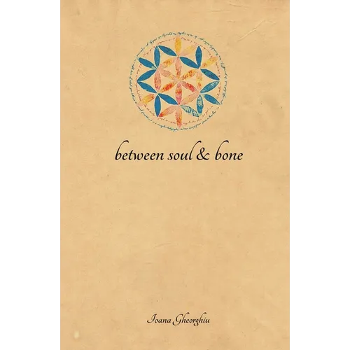 Between Soul and Bone - Paperback