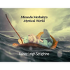 Miranda Merbaby's Mystical World - Paperback