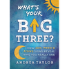 What's Your Big Three?: How Sun, Moon & Rising Signs Reveal Who You Really Are - Paperback