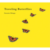 Traveling Butterflies - Hardcover