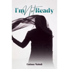 I'm Not Ready - Paperback