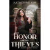 No Honor Among Thieves - Paperback