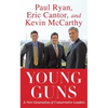 Young Guns: A New Generation of Conservative Leaders - Paperback