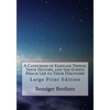 A Catechism of Familiar Things: Their History, and the Events Which Led to Their Discovery: Large Print Edition - Paperback