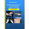 Rehabilitación funcional de las manos con artritis y artrosis: Prevención y tratamiento - Paperback