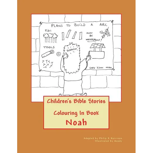 Children's Bible Stories: Noah Colouring In Book - Paperback