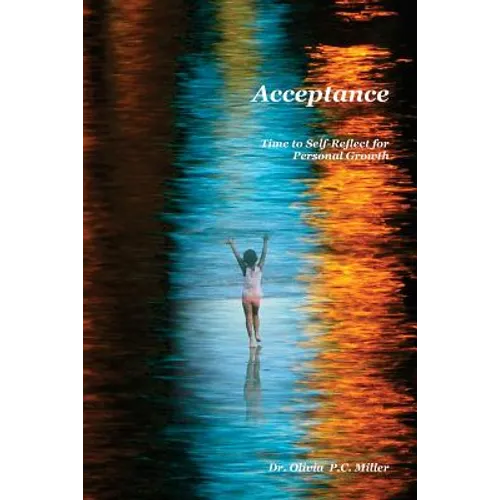 Acceptance: : Time to Self-Reflect for Personal Growth - Paperback