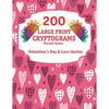 200 Large Print Cryptograms: Cryptogram Puzzle Book With 200 Cryptoquotes about valentines day and love. - Paperback