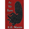 As We Burn - Paperback