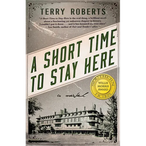 A Short Time to Stay Here - Hardcover