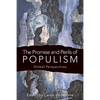 The Promise and Perils of Populism: Global Perspectives - Paperback
