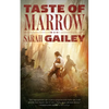 Taste of Marrow - Paperback