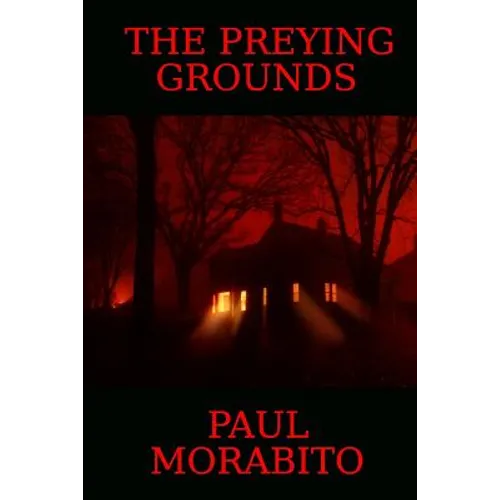 The Preying Grounds - Paperback