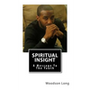 Spiritual Insight: A Message To The Youth - Paperback