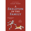A Skeleton in the Family - Paperback