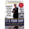 It's Your Ship: Management Techniques from the Best Damn Ship in the Navy - Hardcover