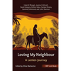 Loving My Neighbour: BRF Lent book - Paperback