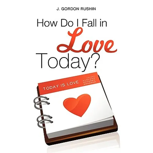 How Do I Fall in Love Today? - Paperback