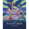 The Fin-Tastic Arctic - Hardcover