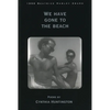 We Have Gone to the Beach - Paperback