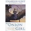 The Onion Girl - Paperback