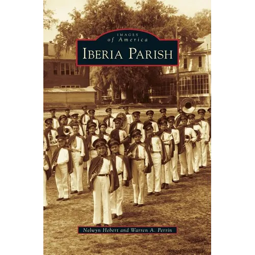 Iberia Parish - Hardcover