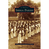 Iberia Parish - Hardcover