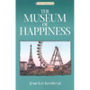 The Museum of Happiness - Paperback