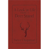 A Look at Life from a Deer Stand Devotional (Milano Softone) - Hardcover