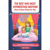 The Best and Most Interesting BedTime Short & Moral Stories for Kids: Character Building Book For Children Teach Your Kids Moral Values and Virtues By - Paperback