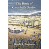 The Battle of Campbell's Station: 16 November 1863 - Paperback