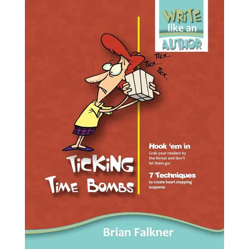 Ticking Time Bombs - Paperback