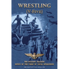 WRESTLING (V-Five) The Aviation Training Office of the Chief of Naval Operations - Paperback