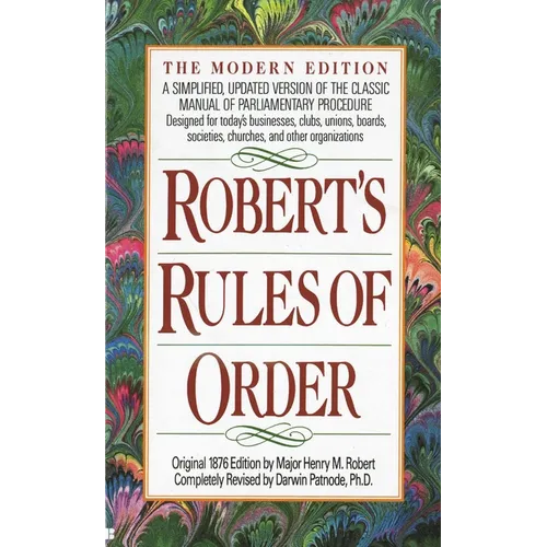 Robert's Rules of Order: A Simplified, Updated Version of the Classic Manual of Parliamentary Procedure - Mass Market Paperbound