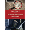 The Bible and Mormon Scriptures Compared - Paperback